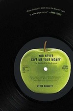 You Never Give Me Your Money: The - Hardcover, by Doggett Peter - Very Good b