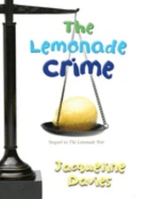 The Lemonade Crime Hardcover Jacqueline Davies