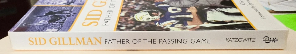 Sid Gillman : Father of the Passing Game, Paperback book by Josh Katzowitz - Image 3 of 3
