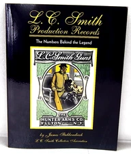 L.C. Smith Guns Production Records The Hunter Arms Co Fulton NY J. Stubbendieck