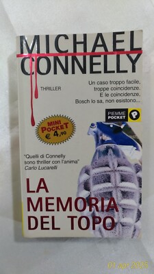 DIE ERINNERUNG AN DIE MAUS - Michael Connelly - First Edition Piemme Pocket - 2002