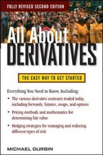 All About Derivatives Second Edition (All Ab... 9780071743518 by Durbin, Michael