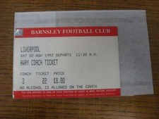 22/11/1997 Ticket: Liverpool v Barnsley [Barnsley Away Coach Ticket] Barnsley Pr