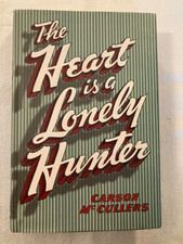 The Heart Is a Lonely Hunter by Carson McCullers, Hardcover, Very Good