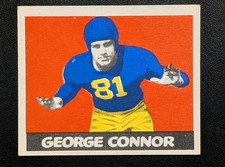 1948 Leaf #37 GEORGE CONNOR Rookie RC -- EX / EXMT! -- HOF Bears, Notre Dame