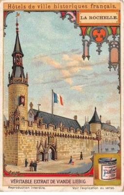 Chromos AM13059 Liebig French Historical Town Hôtels La Rochelle