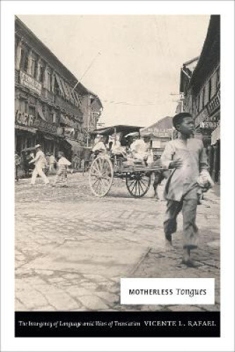 Thumbnail - Motherless Tongues: The Insurgency Of Language Amid Wars Of