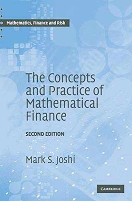 The Concepts and Practice of Mathematical - Hardcover, by Joshi Mark S. - New h