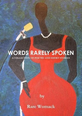Words Rarely Spoken by Rare Womack (English) Paperback Book