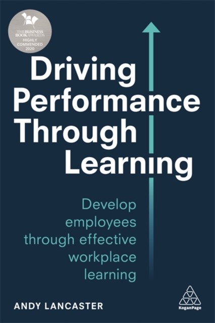 Driving Performance through Learning by Andy Lancaster (Paperback Book)