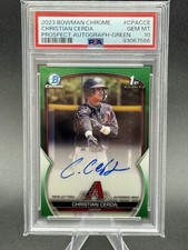 2023 Bowman Chrome CHRISTIAN CERDA 1st Auto True Green /99 PSA 10   Rookie POP 4