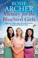 Victory For The Bluebird Girls | Rosie Archer | Englisch | Taschenbuch | 2020