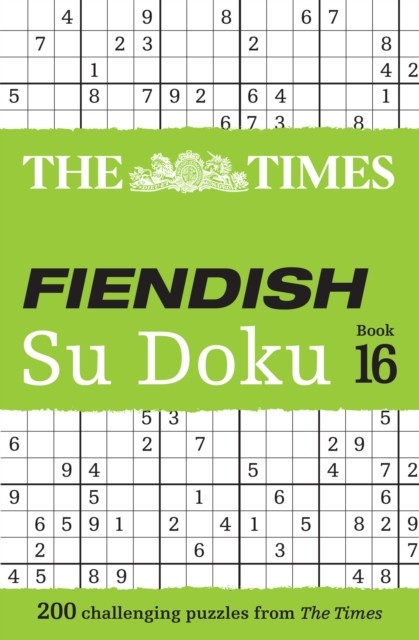 The Times Fiendish Su Doku Book 16 by The Times Mind Games (Paperback Book)