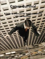 Career Survival | John J. Herring | Taschenbuch | Kartoniert / Broschiert | 2013