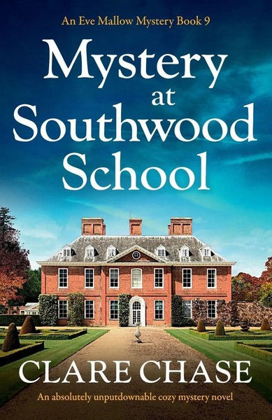 Mystery At Southwood School An Absolutely Unputdownable Cozy Mystery Novel Chase-image