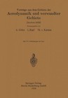 Vortrage Aus Dem Gebiete Der Aerodynamik Und Verwandter Gebiete: Aachen 1929 by L Hopf, August Gilles, E J Karman (Paperback / softback)