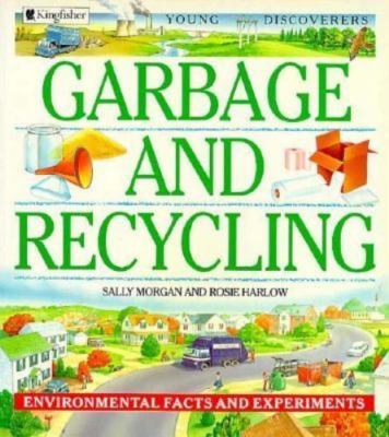 Garbage and Recycling, Harlow, Rosie, 9781856976152