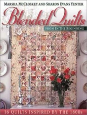 Blended Quilts From In The Beginning - Paperback By McCloskey, Marsha - GOOD