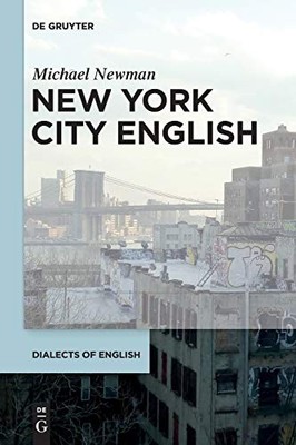 New York City English (Dialect - GOOD