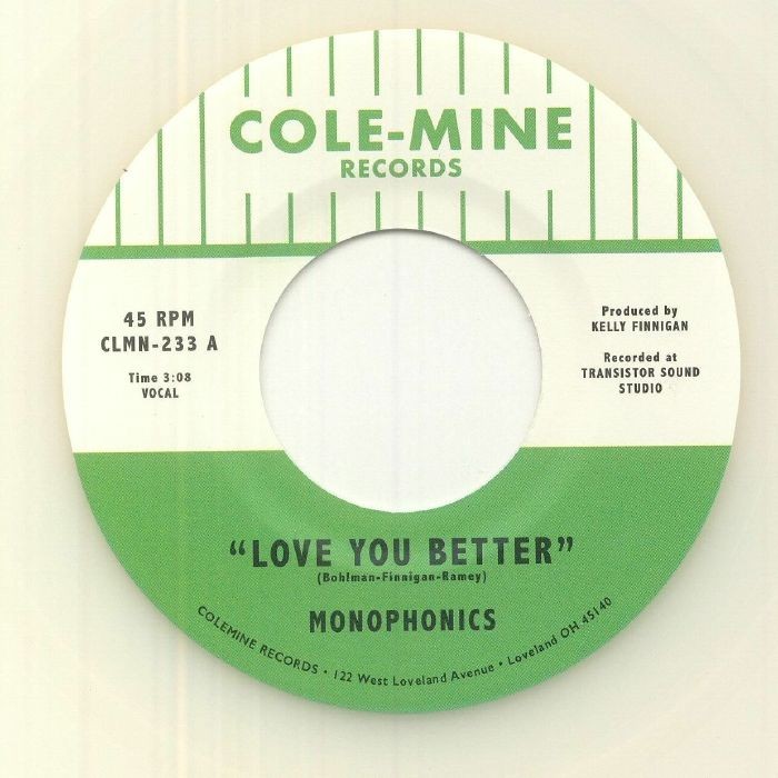 MONOPHONICS/KELLY FINNIGAN - Love You Better - Vinyl (coloured vinyl 7"")