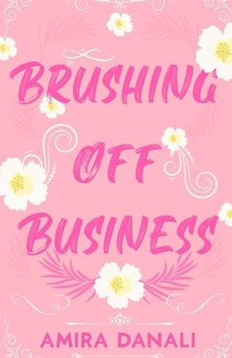 Brushing Off Business, Danali, Amira