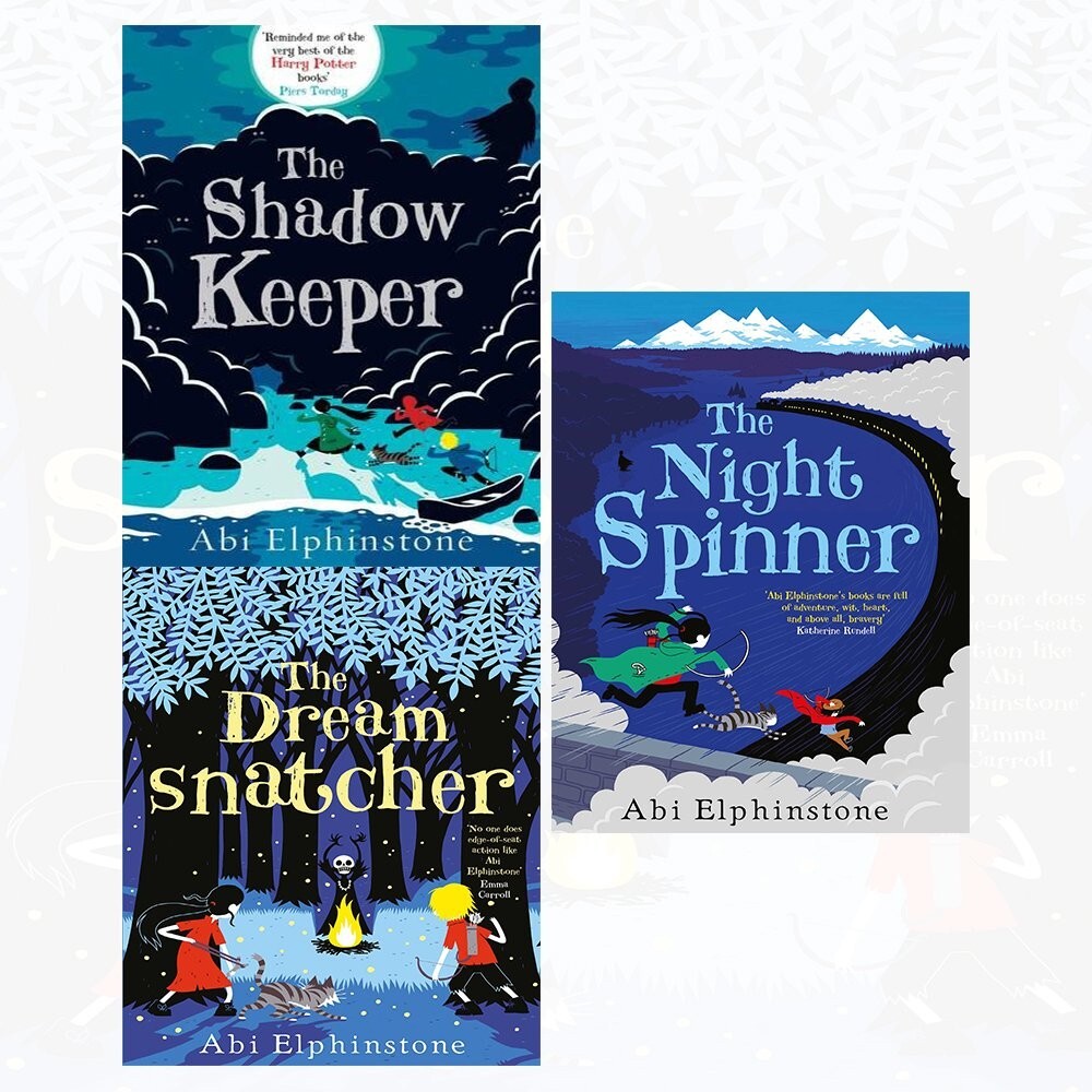 Abi Elphinstone 3 Books Collection Set (Dreamsnatcher, Night Spin Shadow Keeper)