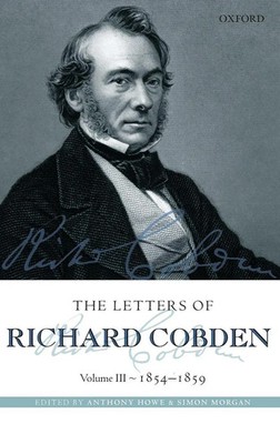 Anthony Howe | Letters of Richard Cobden | Buch | Englisch (2012) | Gebunden