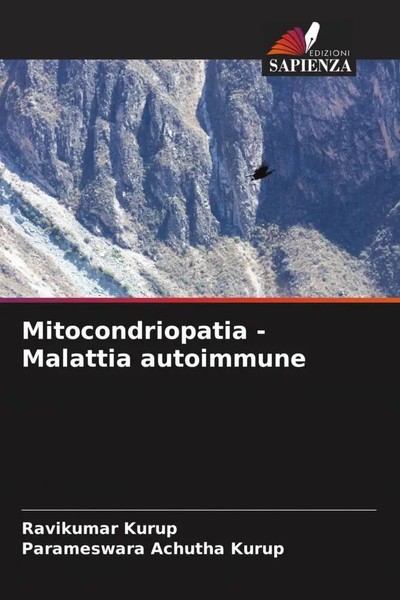 Ravikumar Kurup (U. A.) | Mitocondriopatia - Malattia Autoimmune | Taschenbuch-image
