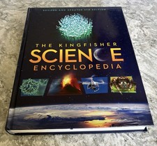THE KINGFISHER SCIENCE ENCYCLOPEDIA: 4e (HC)