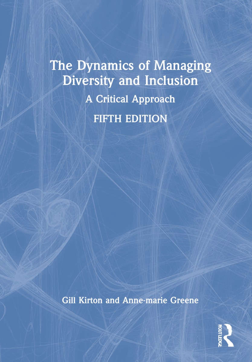 Dynamics of Managing Diversity and Inclusion - 5th Edition
