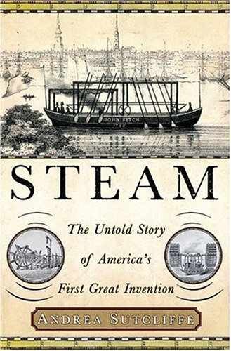 Steam The Untold Story by Andrea Sutcliffe - Paperback in Very Good Condition-image
