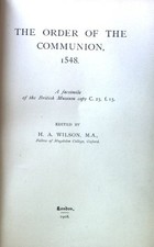 The Order of the Communion 1548; A facsimile of the British Museum copy C. 25, f