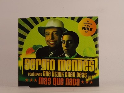 SERGIO MENDES FT THE BLACK EYED PEAS MAS QUE NADA (K42) 3 Track CD Single includ
