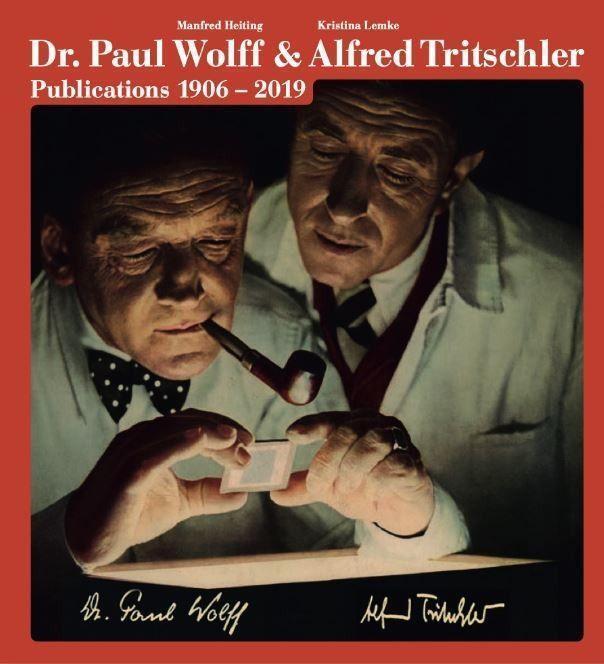The Photo Publications Of Dr. Paul Wolff & Alfred Tritschler,