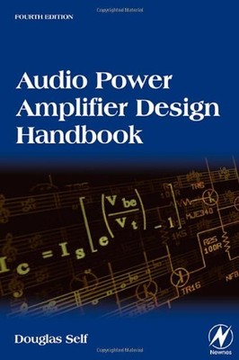 AUDIO POWER AMPLIFIER DESIGN HANDBOOK By Douglas Self & Douglas Self **Mint**