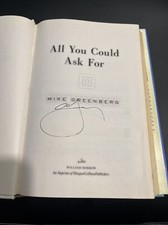 All You Could Ask For by Mike Greenberg (2013, Hardcover) SIGNED 1st Ed ESPN