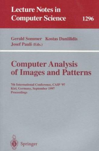 Lecture Notes in Computer Science Ser.: Computer Analysis of Images and ...