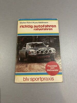 Richtig autofahren rallyefahren Walter Röhrl blv Sportpraxis