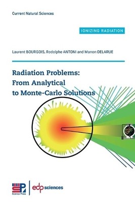 Laurent Bourgois Rodolphe Antoni Manon Delarue Radiation Problems (Taschenbuch)