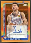 2025-26 Topps Chrome Chet Holmgren Auto Orange Refractor #/25 Thunder