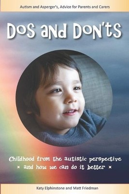 Dos and Don'ts: Autism and Asperger..., Elphinstone, Ka