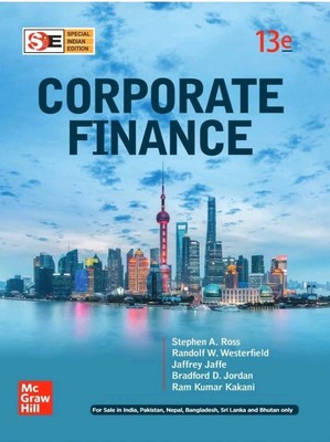 Corporate Finance 13e by Stephen Ross INTERNATIONAL EDITION 