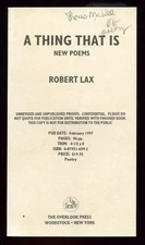 Robert LAX / A Thing That Is New Poems Uncorrected Proof 1st 1997