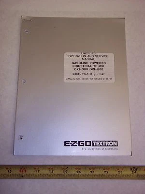 E-Z-GO, CUSHMAN EZ-GO SERVICE MANUAL GAS INDUSTRIAL TRUCK GXI-300 / 800