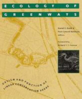 Ecology of Greenways: Design and Function of Linear Conservation Areas