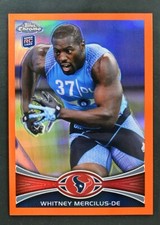 2012 Topps Chrome #111 Whitney Mercilus Orange Refractor RC