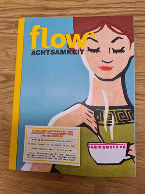 flow Zeitschrift Thema Achtsamkeit - Sonderheft - eine der ersten Ausgaben