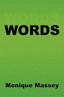Monique Massey | Words | Taschenbuch | Englisch (2011) | Kartoniert / Broschiert