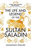 The Life And Legend Of The Sultan Saladin | Jonathan Phillips | Taschenbuch | DK