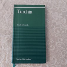 Guida del Mondo - TURCHIA  - Touring Club Italiano - 1990